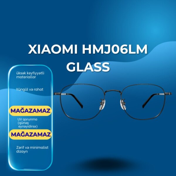 Eynək Xiaomi HMJ06LM Glass