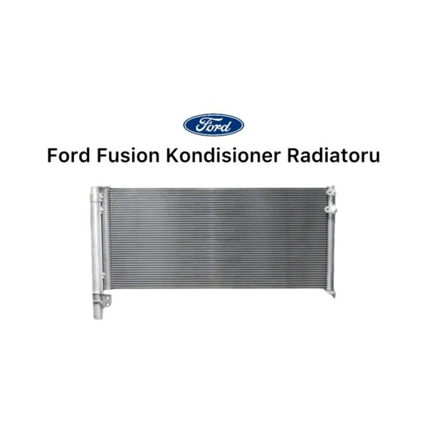 Ford Fusion kondisioner radiatoru