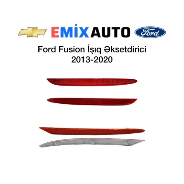 Ford Fusion arxa buferin əks etdirici işığı