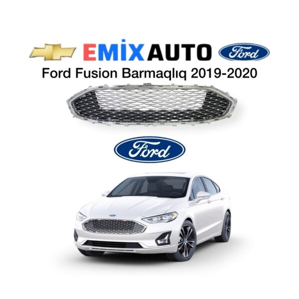 Ford Fusion 20192020 radiator barmaqlığı