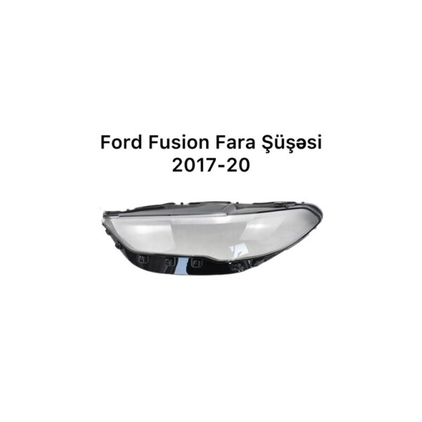 Ford Fusion fara şüşəsi