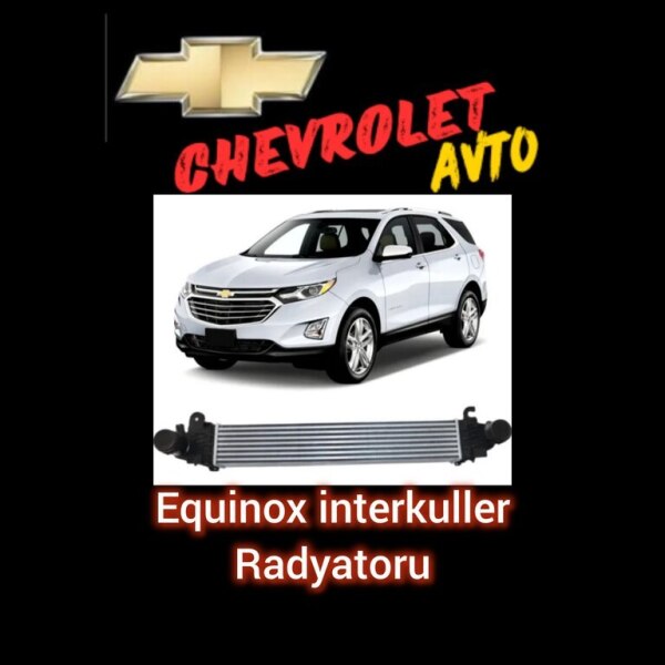 Chevrolet Equinox interkuller radiatoru